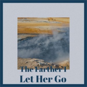 Album The Farther I Let Her Go oleh Mack Vickery