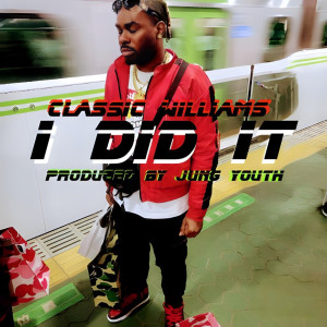 Listen to I Did It song with lyrics from Classic Williams