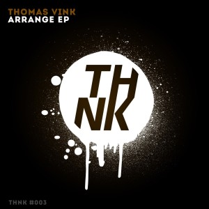 收聽Thomas Vink的Arrange (Original Mix)歌詞歌曲