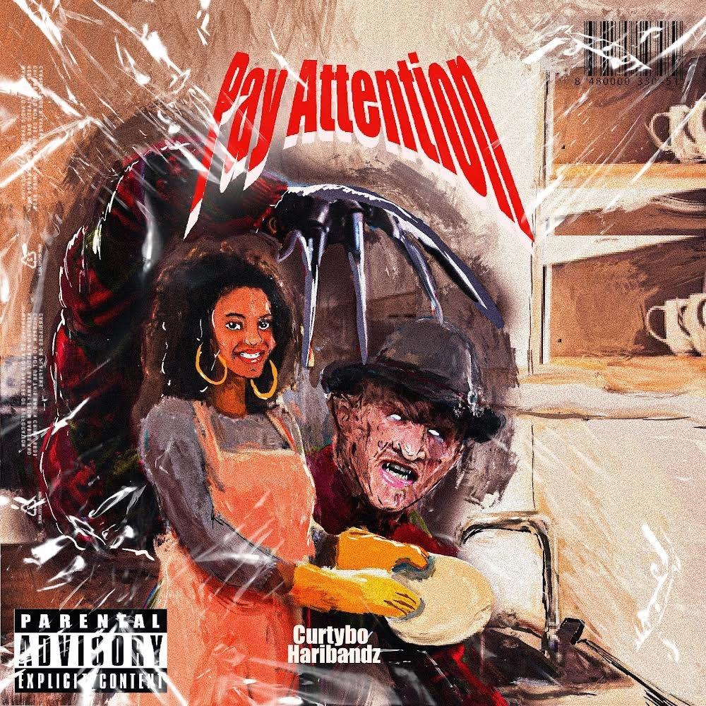 Pay Attention (feat. CurtyBo) (Explicit)