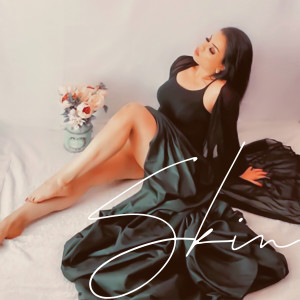 ดาวน์โหลดและฟังเพลง SKIN (Radio Edit) พร้อมเนื้อเพลงจาก Aiva