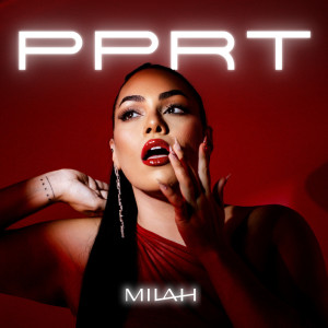 Milah的專輯Pprt (Explicit)