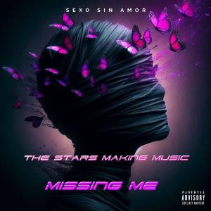 ESTRELLA的專輯Missing Me (feat. Kreep1x & G20)