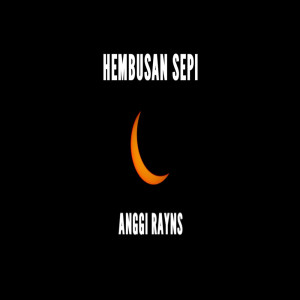 Anggi Rayns的專輯Hembusan Sepi