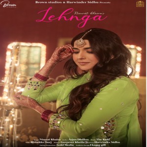 收听Nimrat Khaira的Lehnga歌词歌曲