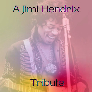 A Jimi Hendrix Tribute dari Jimi Hendrix