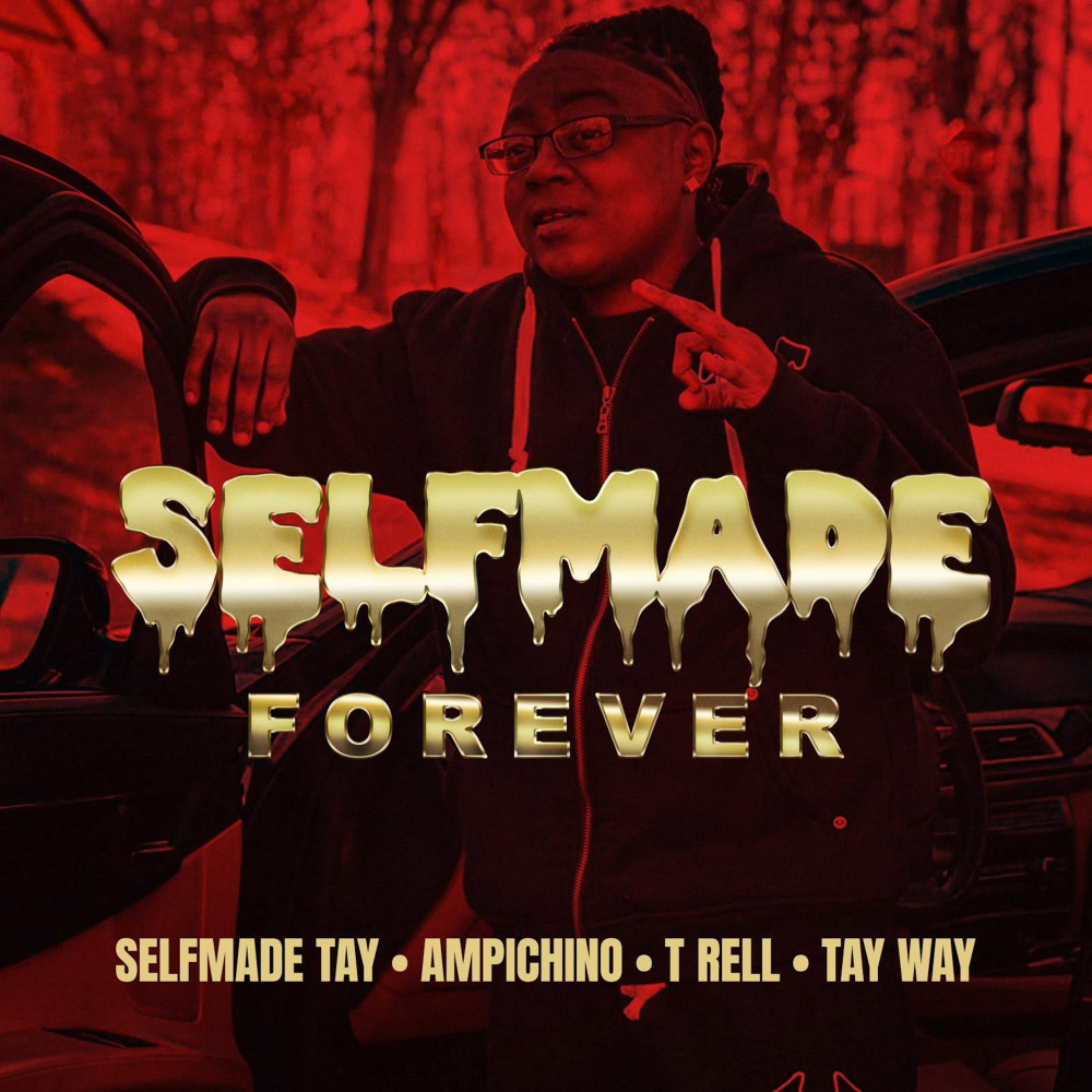 Selfmade Forever (Explicit)