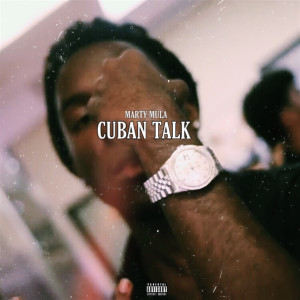 Cuban Talk (Explicit)