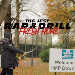 Big Jest的专辑Rap & Drill (Fresh Home) (Explicit)