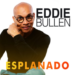 Eddie Bullen的专辑Esplanado