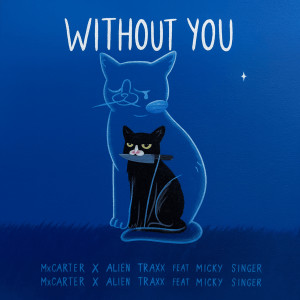 Album WithOut You from MxCarter