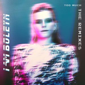 收聽I Am Boleyn的Too Much (F9 Club Edit)歌詞歌曲