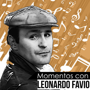 Momentos Con Leonardo Favio dari Leonardo Favio