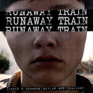 收聽Jamie N Commons的Runaway Train歌詞歌曲