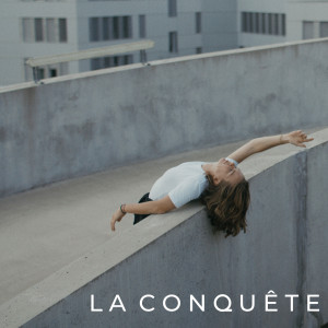 Luciole的专辑La conquête