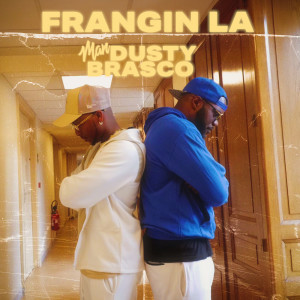 Man Dusty的专辑Frangin La