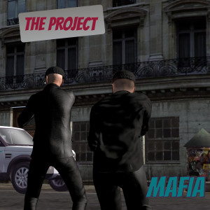 The Project的专辑Mafia (Explicit)