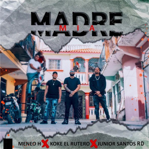 Listen to Madre Mia song with lyrics from Meneo H