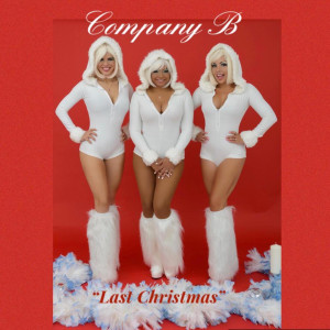 收聽Company B的Last Christmas歌詞歌曲