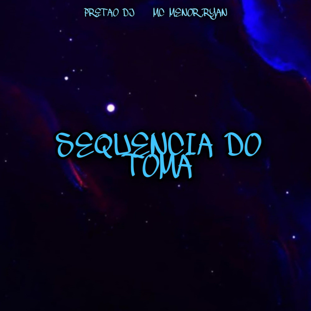 Sequencia do Toma (Explicit)