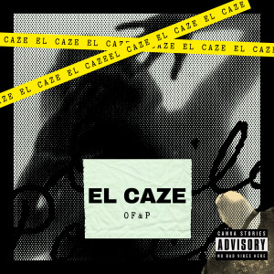 收聽OF的El Caze (Explicit)歌詞歌曲