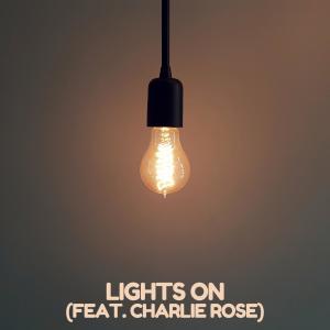 Listen to Lights On (feat. Charlie Rose) song with lyrics from Connor Rugman