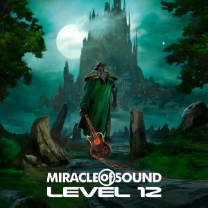 อัลบัม Level 12 (Explicit) ศิลปิน Miracle of Sound