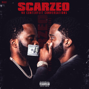 Album No Counterfeit Conversations (Explicit) from Scarzeo