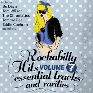Various Artists的專輯Rockabilly Hits, Essential Tracks and Rarities, Vol. 7