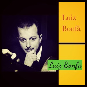 收聽Luiz Bonfa的Perfidia歌詞歌曲