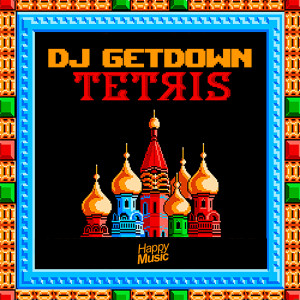 Listen to Tetris song with lyrics from DJ Getdown