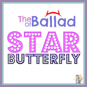 Album The Ballad of Star Butterfly from Caleb Hyles