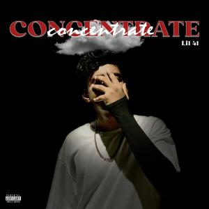 ดาวน์โหลดและฟังเพลง Concentrate พร้อมเนื้อเพลงจาก Lil 41