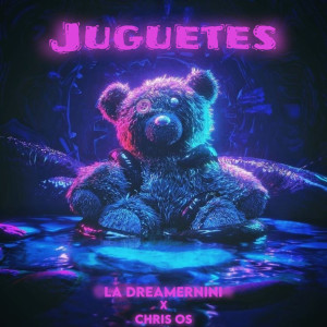 Album Juguetes (Explicit) oleh LaDreamernini