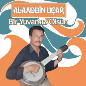 收聽Alaaddin Uçar的Ayrılık Kolay Değil歌詞歌曲