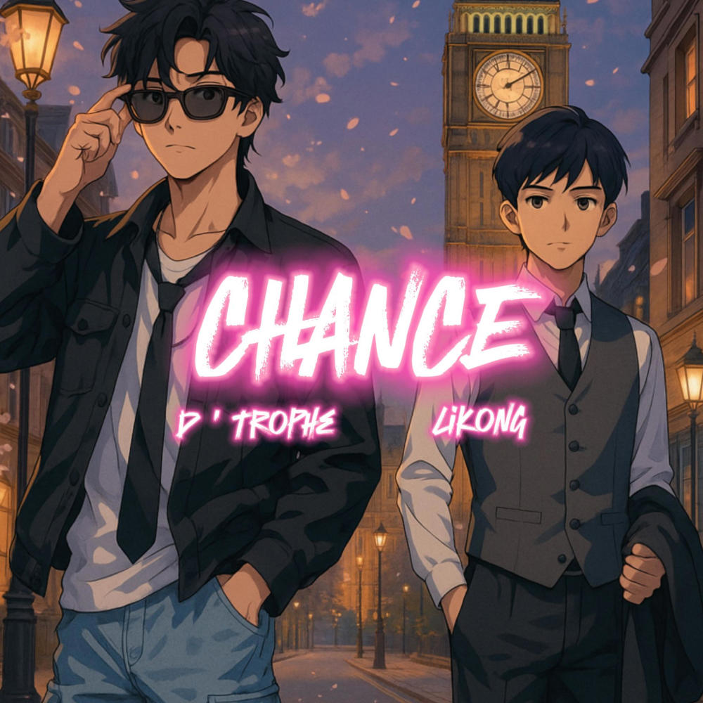 Chance (feat. D'Trophe 豆浆)
