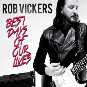 Listen to Best Days of Our Lives song with lyrics from Rob Vickers