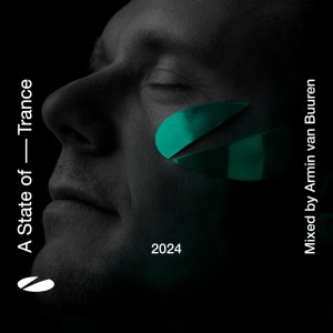 อัลบัม A State of Trance 2024 (Mixed by Armin van Buuren) ศิลปิน Armin Van Buuren