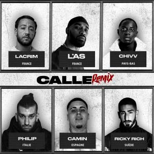 Lacrim的專輯CALLE (feat. Camin, Philip & Chivv) (European Remix) (Explicit)