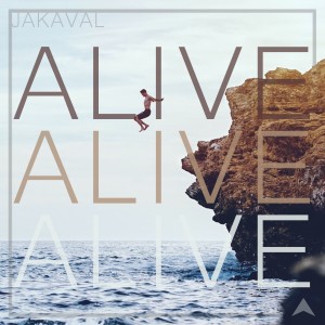 收聽Jakaval的Alive歌詞歌曲