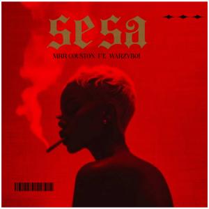 收聽Mrr Couston的Sesa (feat. WarzyBoi)歌詞歌曲
