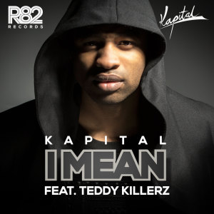 收聽Kapital的I Mean (Radio Edit)歌詞歌曲