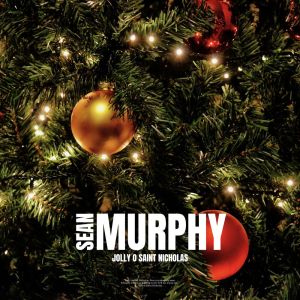 Listen to Jolly o Saint Nicholas song with lyrics from Sean Murphy