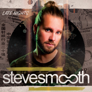Late Nights dari Steve Smooth