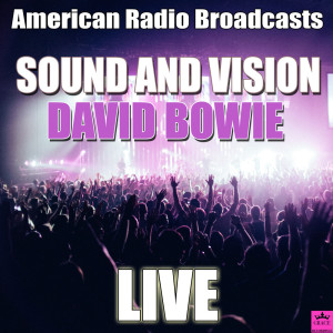 收听David Bowie的Stay (Live)歌词歌曲