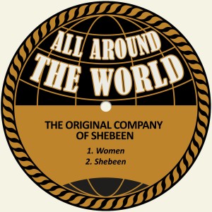 ดาวน์โหลดและฟังเพลง Women พร้อมเนื้อเพลงจาก The Original Company of Shebeen
