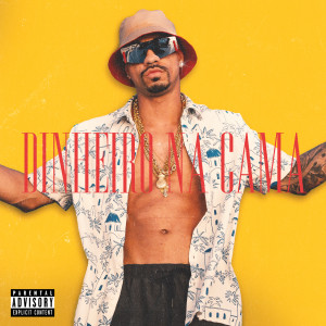 ดาวน์โหลดและฟังเพลง Dinheiro na Cama (feat. Long Beatz) (Explicit) พร้อมเนื้อเพลงจาก lim hawk