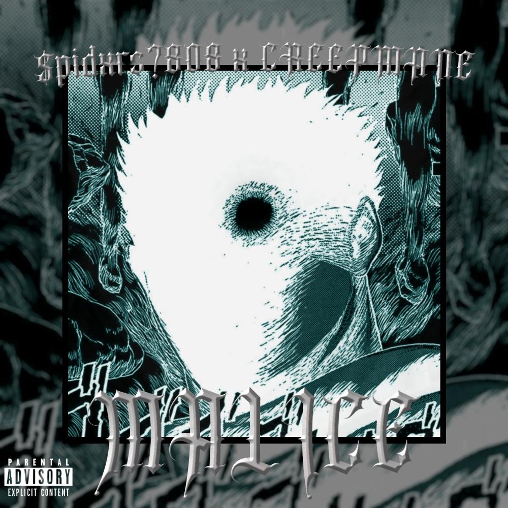 MALICE (feat. Creepmxne) (Explicit)