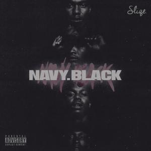 ดาวน์โหลดและฟังเพลง Navy (Explicit) พร้อมเนื้อเพลงจาก DJ Sliqe