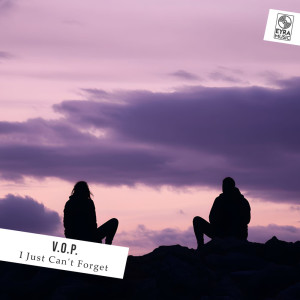 收聽V.O.P.的I Just Can't Forget歌詞歌曲